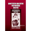 Quantitative-Qualitative Friction Ridge Analysis: An Introduction to Basic and Advanced Ridgeology - Paperback