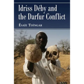Idriss Deby and the Darfur Conflict
