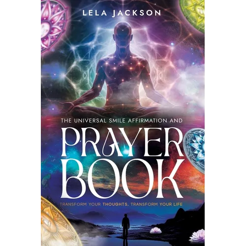The Universal Smile Affirmations And Prayer Book ( New Edition ) - Paperback