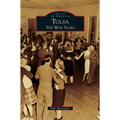 Tulsa: The War Years