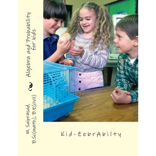 Algebra and probability for Kids: Kid-Zebra -abilty - Paperback