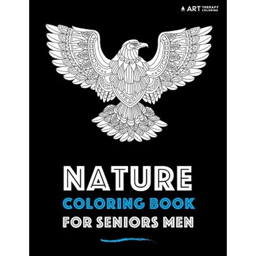 Nature Coloring Book For Seniors Men - Paperback