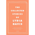The Collected Stories of Lydia Davis - Paperback