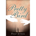 Pretty Bird - Paperback