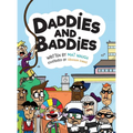 Daddies and Baddies - Hardcover