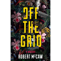 Off the Grid: Volume 1 - Paperback