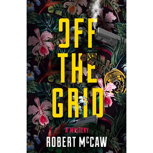 Off the Grid: Volume 1 - Paperback