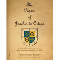 The Papers of Joaquin de Ortega