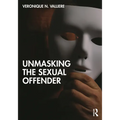 Unmasking the Sexual Offender