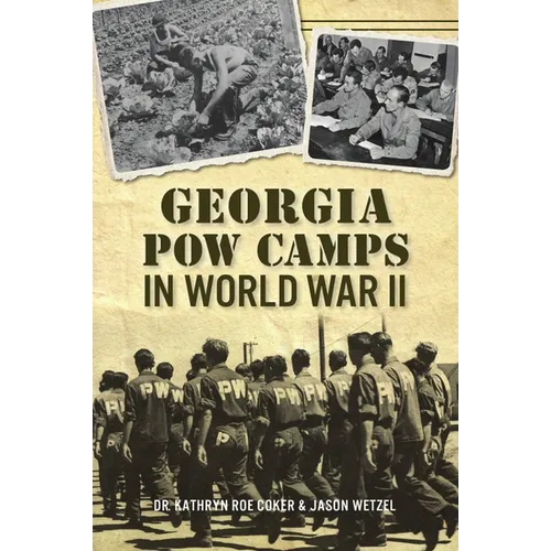 Georgia POW Camps in World War II - Paperback