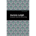 Aurora Leigh - Paperback