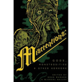 Miscreations: Gods, Monstrosities & Other Horrors - Paperback
