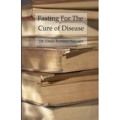 Fasting for the Cure of Disease - Paperback