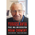 Yugoslavia: Peace, War, and Dissolution - Paperback