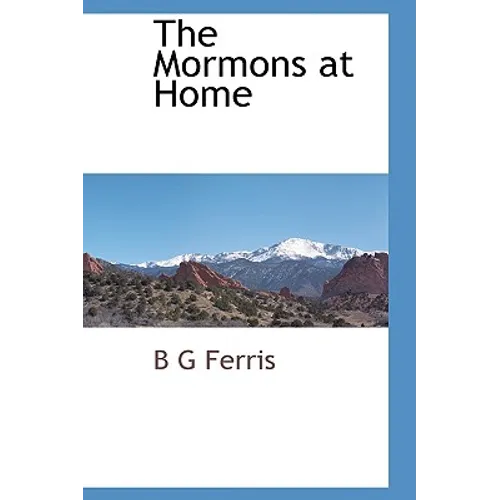 The Mormons at Home