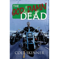 The God Damn Dead - Paperback