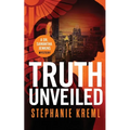 Truth Unveiled: A Medical Murder Mystery - Paperback