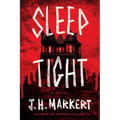 Sleep Tight - Hardcover