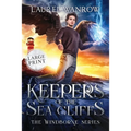 Keepers of the Sea Cliffs: Large Print Edition - Paperback