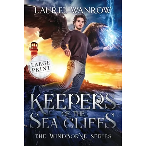 Keepers of the Sea Cliffs: Large Print Edition - Paperback