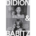 Didion and Babitz - Hardcover