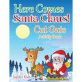 Here Comes Santa Claus! Cut Outs Activity Book - Paperback