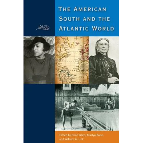The American South and the Atlantic World