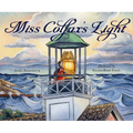 Miss Colfax's Light - Hardcover