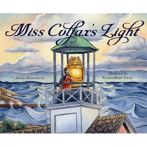Miss Colfax's Light - Hardcover