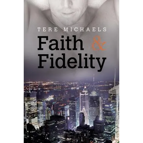Faith & Fidelity: Volume 1 - Paperback