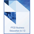 FTCE Business Education 6-12 - Paperback