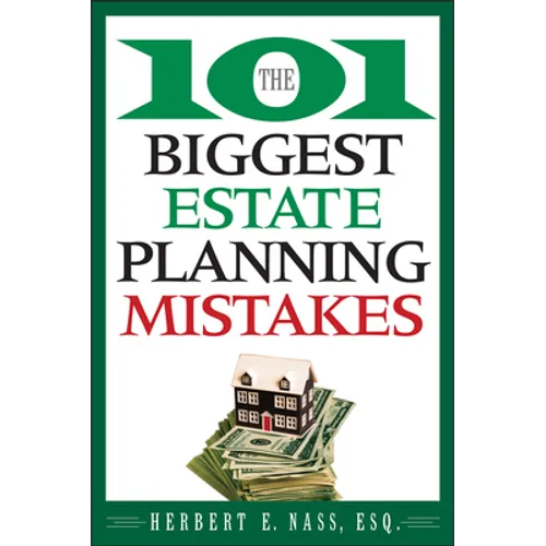 The 101 Biggest Estate Planning Mistakes - Paperback