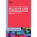 Palliative Care Conversations: Clinical and Applied Linguistic Perspectives - Paperback