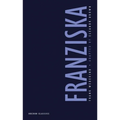 Franziska - Paperback