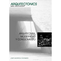 Arquitectura, Modernidad y Conocimiento - Paperback