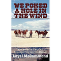 We Poked a Hole in the Wind - Paperback