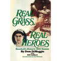 Real Grass, Real Heroes - Paperback