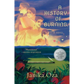 A History of Burning - Paperback