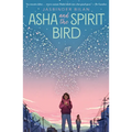 Asha and the Spirit Bird - Hardcover
