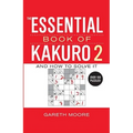 The Essential Book of Kakuro 2 - Paperback