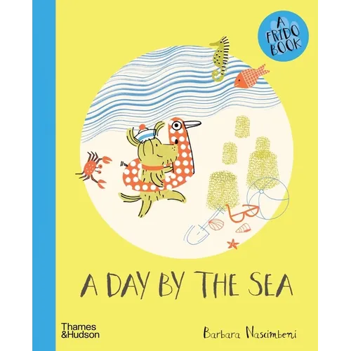 A Day by the Sea - Hardcover