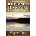 Wilderness Reckoning - Paperback