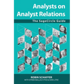 Analysts on Analyst Relations: The SageCircle Guide - Paperback