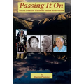 Passing It on: Voices from the Flathead Indian Reservation - Paperback