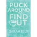 Puck Around and Find Out - Paperback