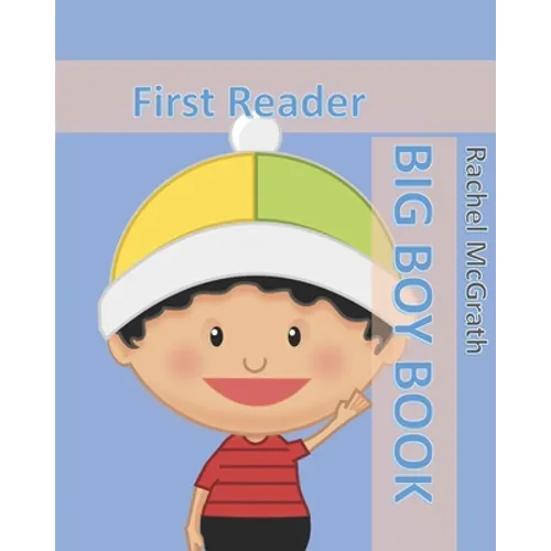 Big Boy Book: First Reader - Paperback