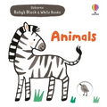 Baby's Black and White Books: Animals - Board Book