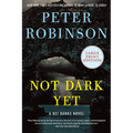 Not Dark Yet: A DCI Banks Novel - Paperback