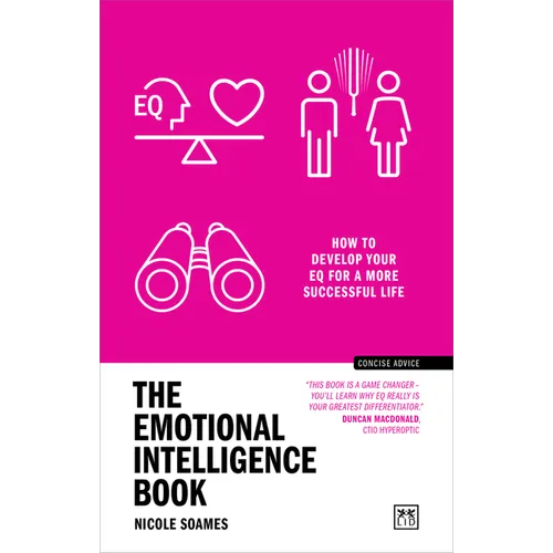 The Emotional Intelligence Book: How to Develop Your Eq for a More Successful Life - Paperback