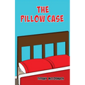 The Pillow Case - Paperback